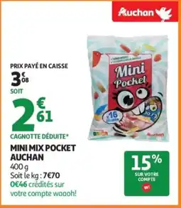Auchan Supermarché AUCHAN Mini mix pocket offre