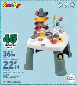 Intermarché Express Smoby - table d'activités offre
