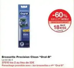 Monop' Brossette precision clean oral-b offre