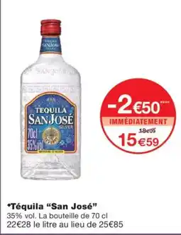 Monoprix TÉQUILA SAN JOSÉ offre