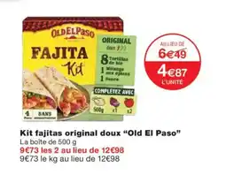Monoprix OLD EL PASO Kit fajitas original doux offre
