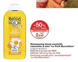 Monop' Shampooing blond ensoleillé camomille & miel le petit marseillais offre