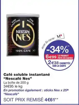 Monoprix NÉSCAFÉ NES Café soluble instantané offre