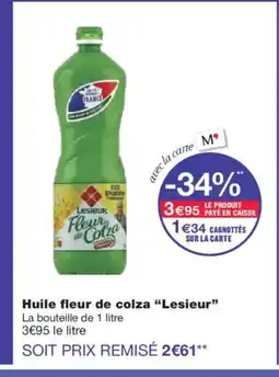 Monoprix LESIEUR Huile fleur de colza offre