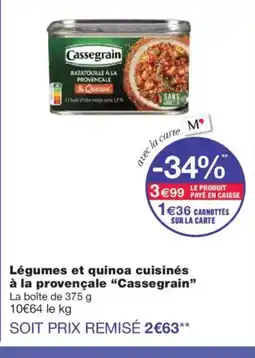 Monoprix CASSEGRAIN Légumes et quinoa cuisinés à la provençale offre