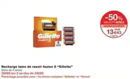 Monop' Recharge lame de rasoir fusion 5 gillette offre