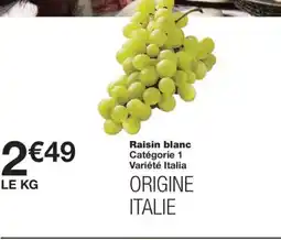 Monoprix Raisin blanc offre