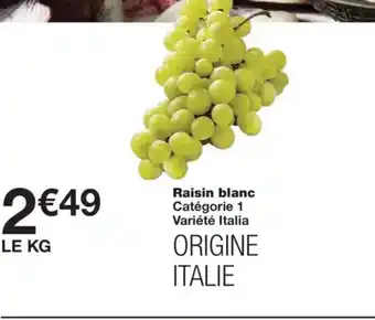 Monoprix Raisin blanc offre
