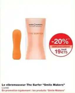 Monop' Le vibromasseur the surfer smile makers offre