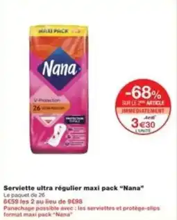 Monop' Serviette ultra régulier maxi pack nana offre