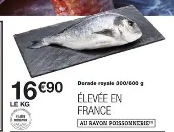 Monoprix Dorade royale offre
