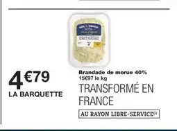 Monoprix Brandade de morue 40% offre