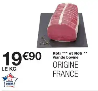 Monoprix Rôti et Rôti offre