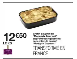 Monoprix MONOPRIX GOURMET Gratin dauphinois offre