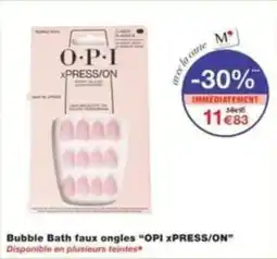 Monop' Bubble bath faux ongles opi xpress on offre