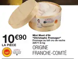 Monoprix CHRISTOPHE FROMAGER Mini Mont d'Or offre