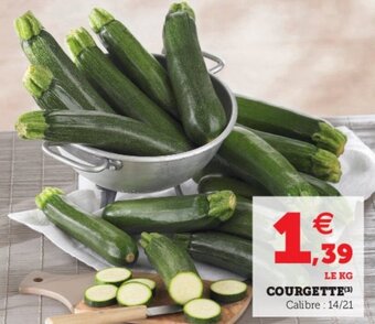 Hyper U Courgette offre