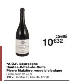 Monoprix A.O.P. Bourgogne Hautes-Côtes-de-Nuits Pierre Maizière rouge biologique offre
