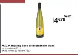 Monoprix A.O.P. Riesling Cave de Beblenheim blanc offre