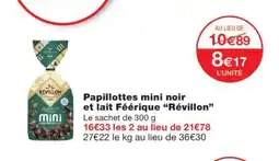 Monoprix RÉVILLON Papillottes mini noir et lait Féérique offre
