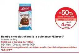 Monoprix LIBEERT Bombe chocolat chaud à la guimauve offre