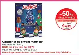 Monoprix CRUNCH Calendrier de l'Avent offre