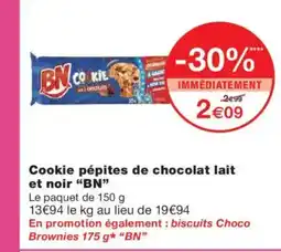Monoprix BN Cookie pépites de chocolat lait et noir offre