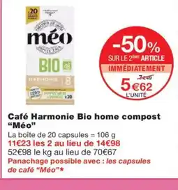 Monoprix MÉO Café Harmonie Bio home compost offre