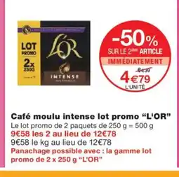 Monoprix L'OR Café moulu intense lot promo offre