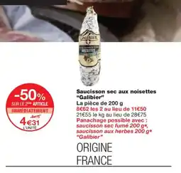 Monoprix GALIBIER Saucisson sec aux noisettes offre