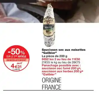 Monoprix GALIBIER Saucisson sec aux noisettes offre
