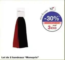 Monop' Lot de 2 bandeaux monoprix offre