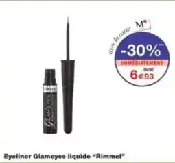 Monop' Eyeliner glameyes liquide rimmel offre