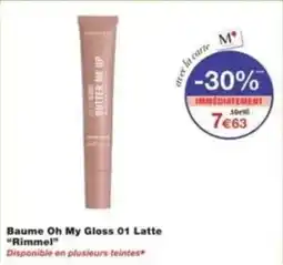 Monop' Baume oh my gloss 01 latte rimmel offre