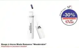 Monop' Rouge à lèvres blads romance wonderskin offre