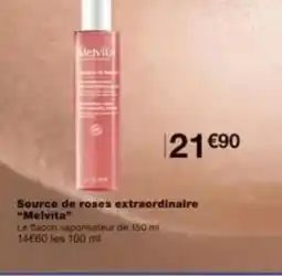Monop' Source de roses extraordinaire melvita offre