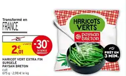 Intermarché Express Haricot vert extra fin surgelé paysan breton offre