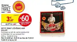 Intermarché Express Petit pont l'évêque aop gillot offre