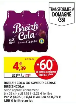 Intermarché Express BREIZHCOLA Breizh cola x6 saveur cerise offre