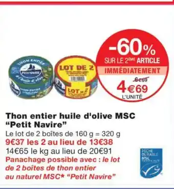 Monoprix PETIT NAVIRE Thon entier huile d'olive MSC offre