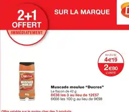 Monoprix DUCROS Muscade moulue offre