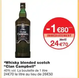 Monoprix CLAN CAMPBELL Whisky blended scotch offre