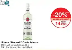 Monoprix BACARDI Rhum Carta blanca offre