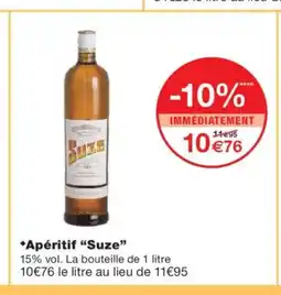 Monoprix SUZE Apéritif offre