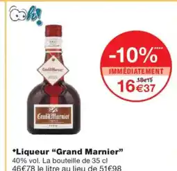 Monoprix GARNIER MARNIER Liqueur offre