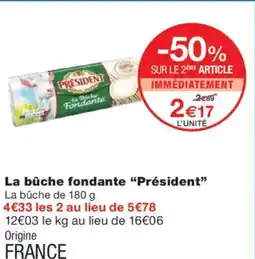 Monoprix PRÉSIDENT La bûche fondante offre