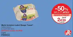 Monoprix LOUE Œufs fermiers Label Rouge offre