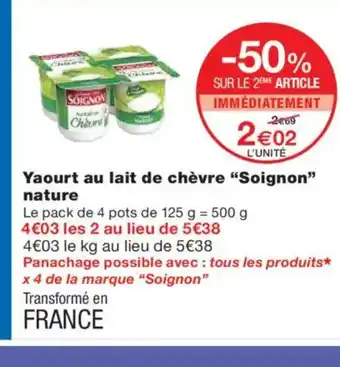 Monoprix SOIGNON Yaourt au lait de chèvre nature offre