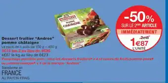 Monoprix ANDROS Dessert fruitier pomme châtaigne offre