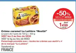 Monoprix NESTLÉ Crème caramel La Laitière offre